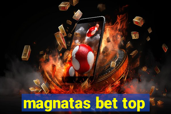 magnatas bet top